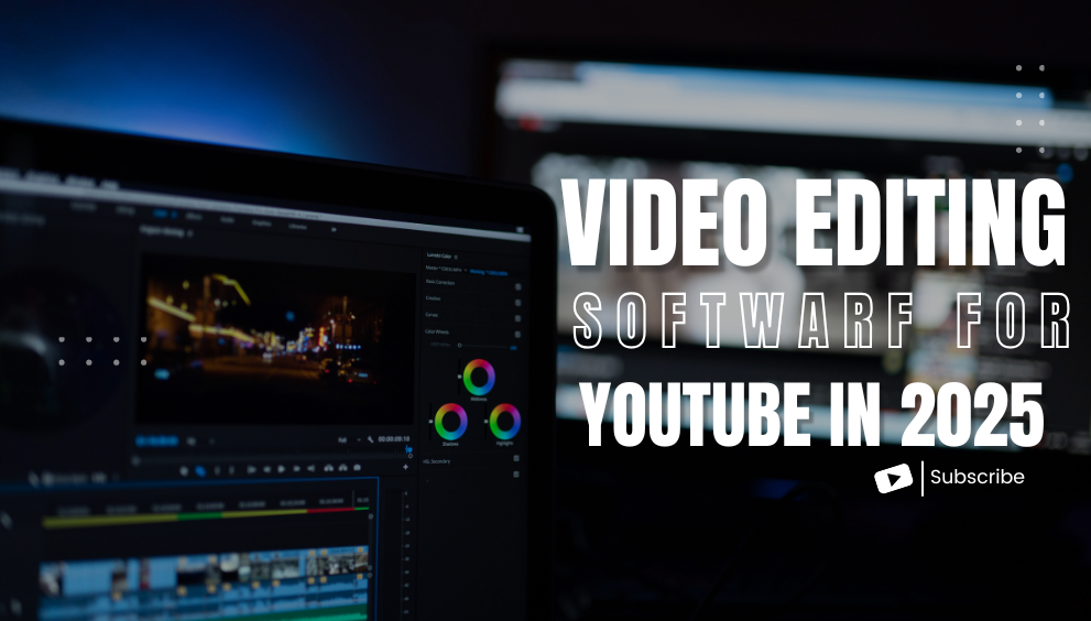 Affordable Video Editing Software for YouTube in 2025